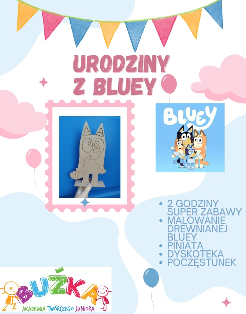 URODZINY Z BLUEY